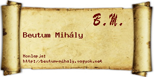 Beutum Mihály névjegykártya
